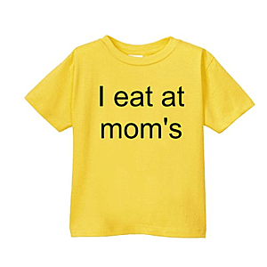 Smešna otroška majica I eat at mom's vyobraziť