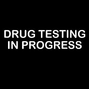 Smešna majica drug testing in progress vyobraziť