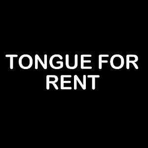 Smešna majica tongue for rent vyobraziť