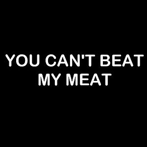 Smešni predpasnik you cant beat my meat vyobraziť