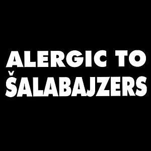 Smešna majica allergic to šalabajzers vyobraziť