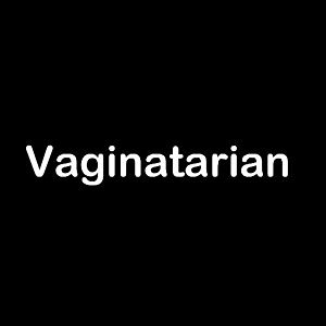 Smešna majica Vaginatarian vyobraziť