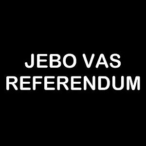 Smešna majica jebo vas referendum vyobraziť