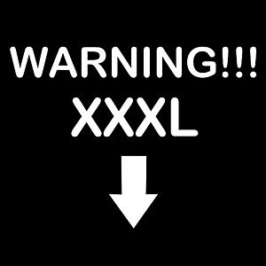 Smešna majica warning XXXL vyobraziť