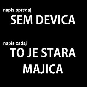 Smešna majica sem devica, to je stara majica vyobraziť