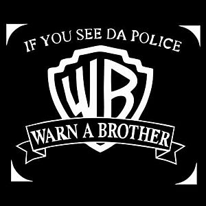 Smešna majica if you see da police warn a brother vyobraziť
