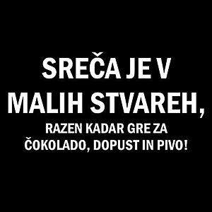 Smešna majica sreča je v malih stvareh vyobraziť