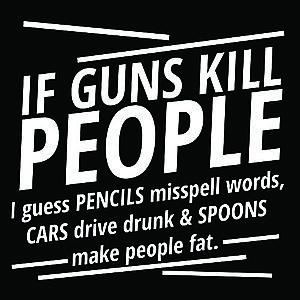 Smešna majica if guns kill people vyobraziť
