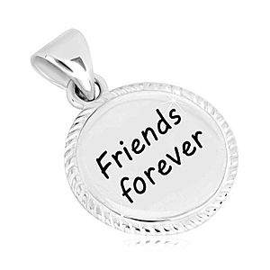Prívesok zo striebra 925 - kruh so vzorovaným okrajom, nápis "Friends forever" AC05.07 vyobraziť