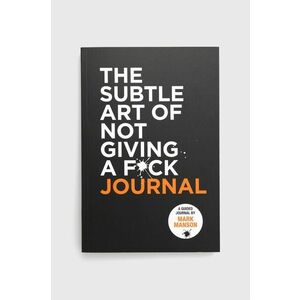 Kniha HarperCollins Publishers The Subtle Art Of Not Giving A F*ck Journal, Mark Manson vyobraziť