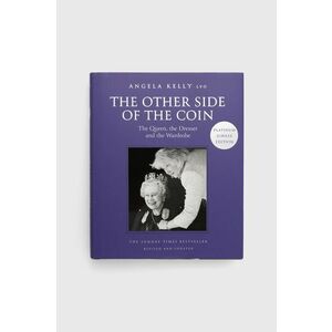 Kniha HarperCollins Publishers The Other Side Of The Coin, Angela Kelly vyobraziť