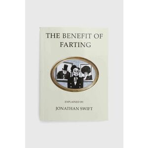 Kniha Alma Books Ltd The Benefit of Farting Explained, Jonathan Swift vyobraziť
